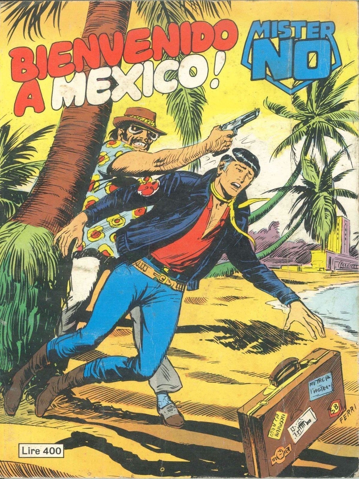 MISTER NO N° 38 - BIENVENIDO A MEXICO!