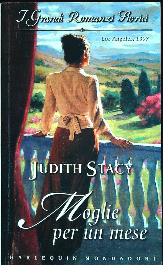 MOGLIE PER UN MESE - JUDITH STACY - HARLEQUIN 2006 - OUTLET DEL LIBRO