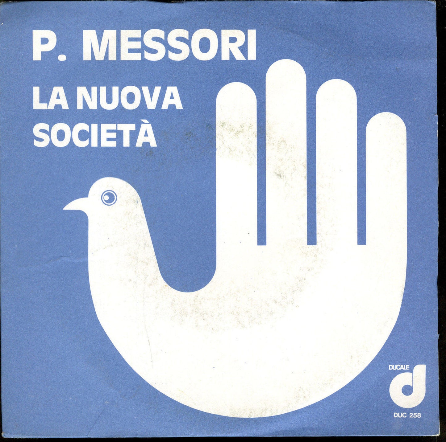 LA NUOVA SOCIETA' - PIAZZA FONTANESI # PAOLO MESSORI