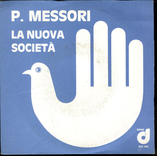 LA NUOVA SOCIETA' - PIAZZA FONTANESI # PAOLO MESSORI
