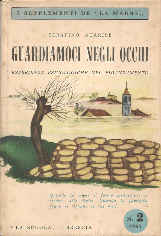 GUARDIAMOCI NEGLI OCCHI - SERAFINO GUARISE