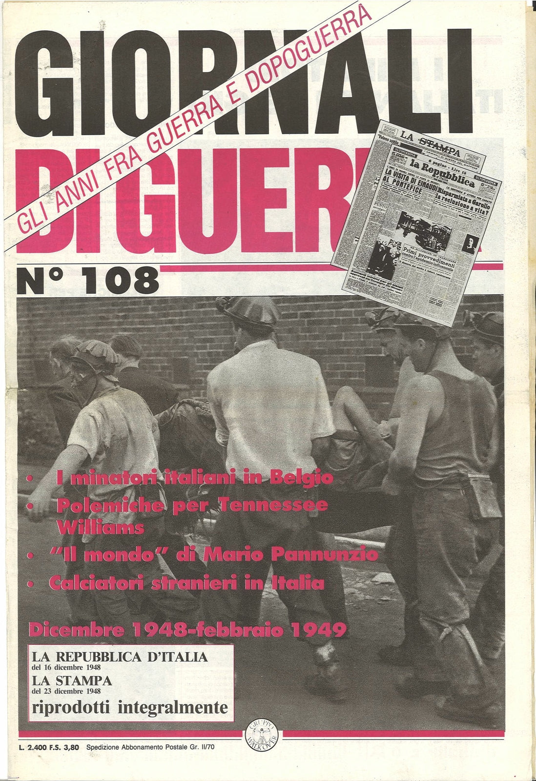 GIORNALI DI GUERRA N. 108 - I MINATORI ITALIANI IN BELGIO