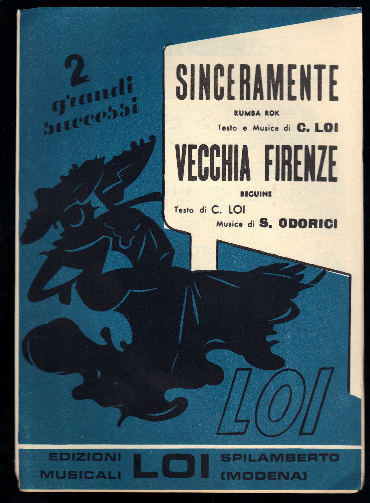 SINCERAMENTE # C.LOI - VECCHIA FIRENZE # S. ODORICI # SPARTITO