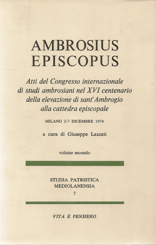 AMBROSIUS EPISCOPUS - VOL. SECONDO
