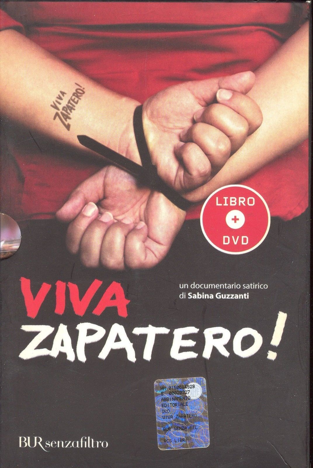 VIVA ZAPATERO - SABINA GUZZANTI - LIBRO + DVD