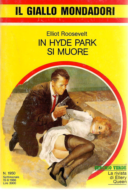 IN HYDE PARK SI MUORE - ELLIOT ROOSVELT