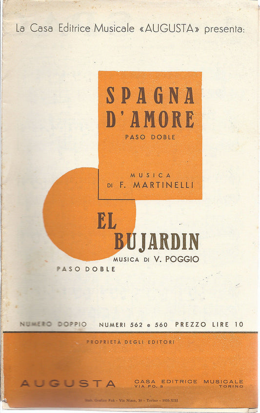 SPAGNA D'AMORE (V. Joss - F. Martinelli ) - EL BUJARDIN ( V. Poggio ) # SPARTITO