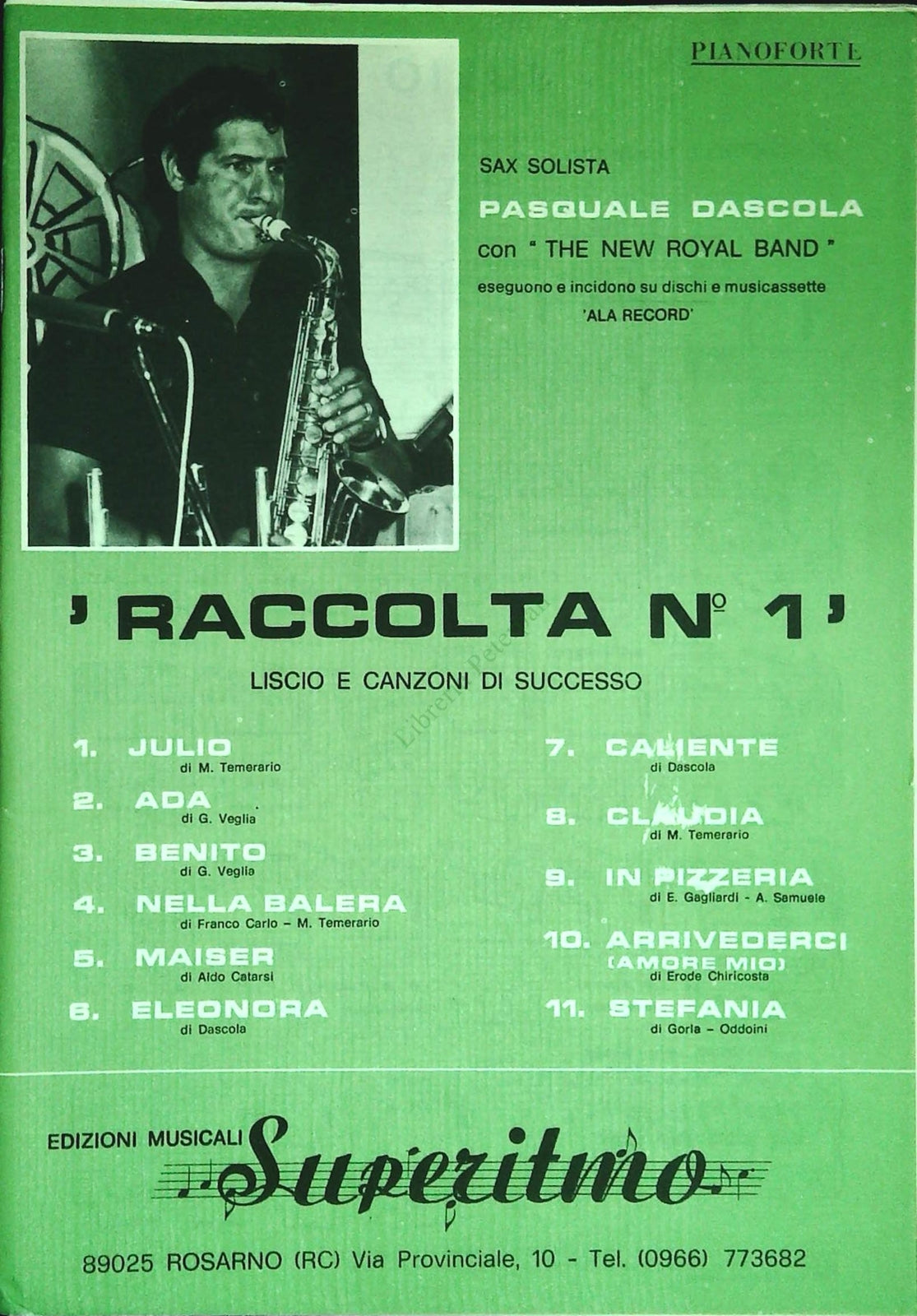 LISCIO E CANZONI DI SUCCESSO - RACCOLTA N. 1 - 11 BRANI - SPARTITO-SHEET MUSIC