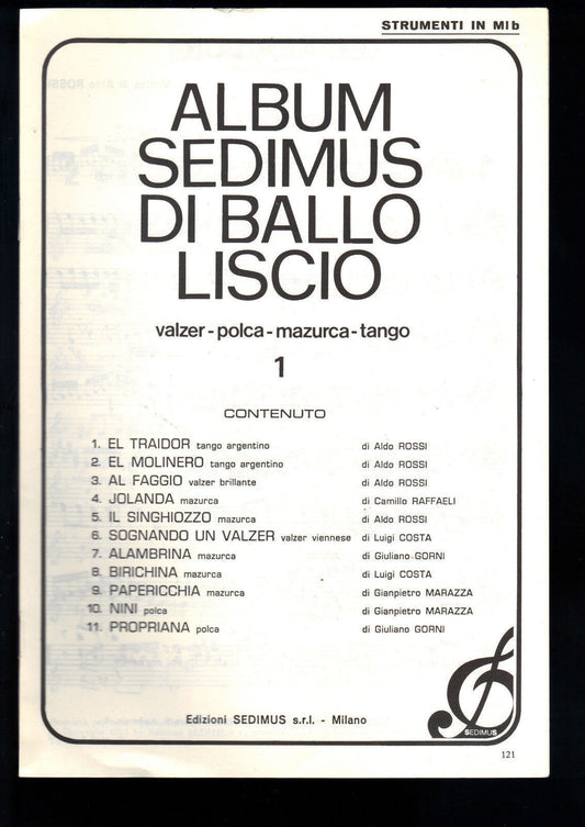 ALBO SEDIMUS DI BALLO LISCIO - VOL. 1° - 11 BRANI # SPARTITO - STRUMENTI IN MIb
