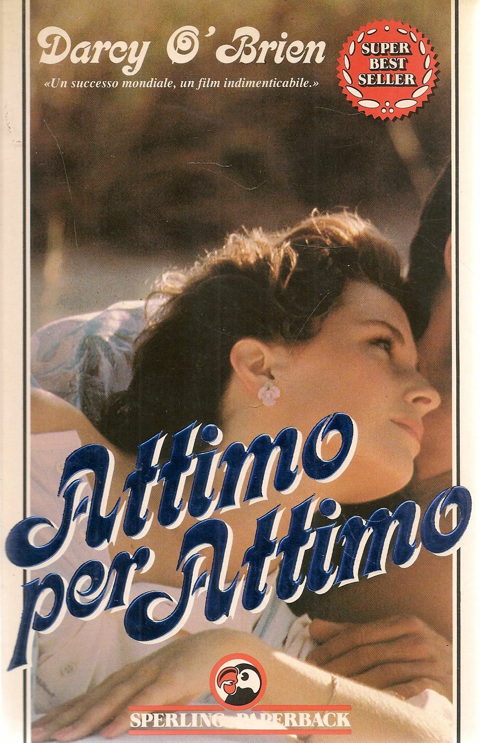 ATTIMO PER ATTIMO - DARCY O'BRIEN