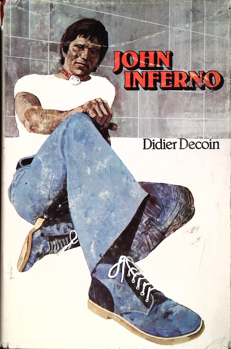 JOHN INFERNO - DIDIER DECOIN - CDE 1979 - OUTLET DEL LIBRO