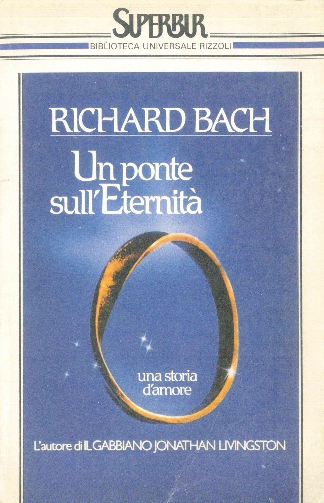 UN PONTE SULL'ETERNITA' - RICHARD BACH - SUPERBUR