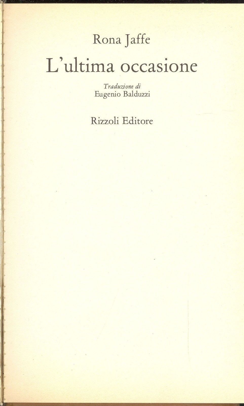 L'ULTIMA OCCASIONE - RONA JAFFE