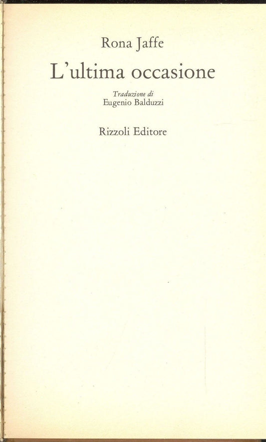 L'ULTIMA OCCASIONE - RONA JAFFE