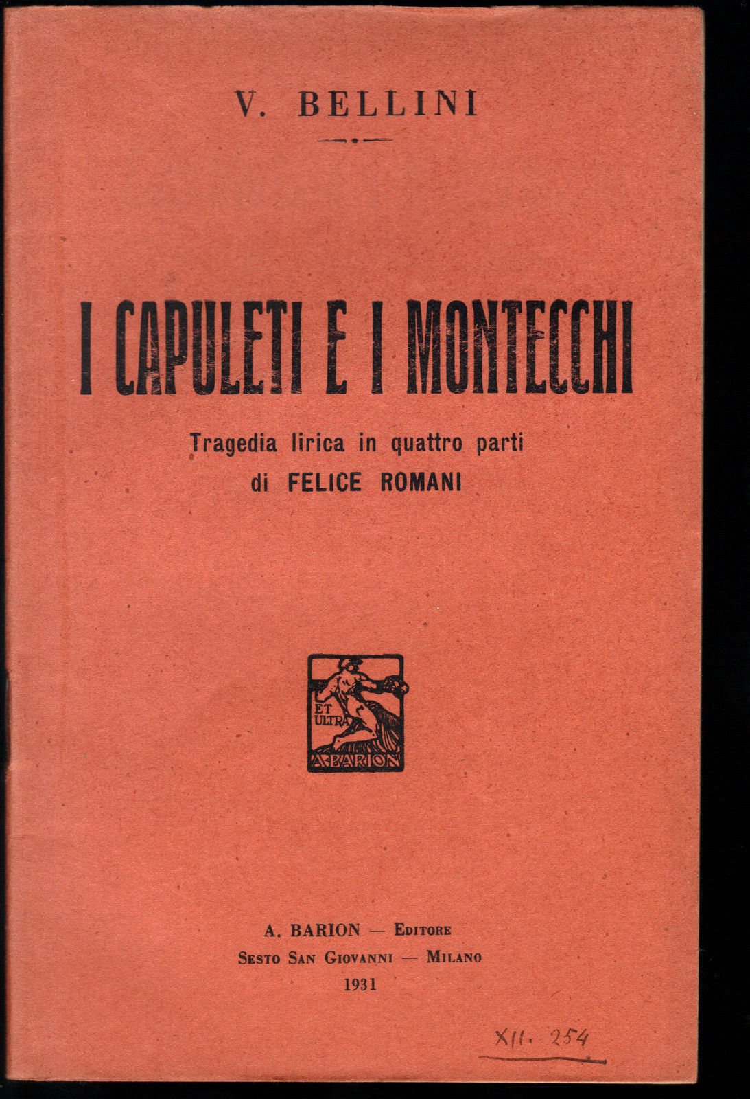 I CAPULETI E I MONTECCHI - V. BELLINI # LIBRETTO D'OPERA - FELICE ROMANI