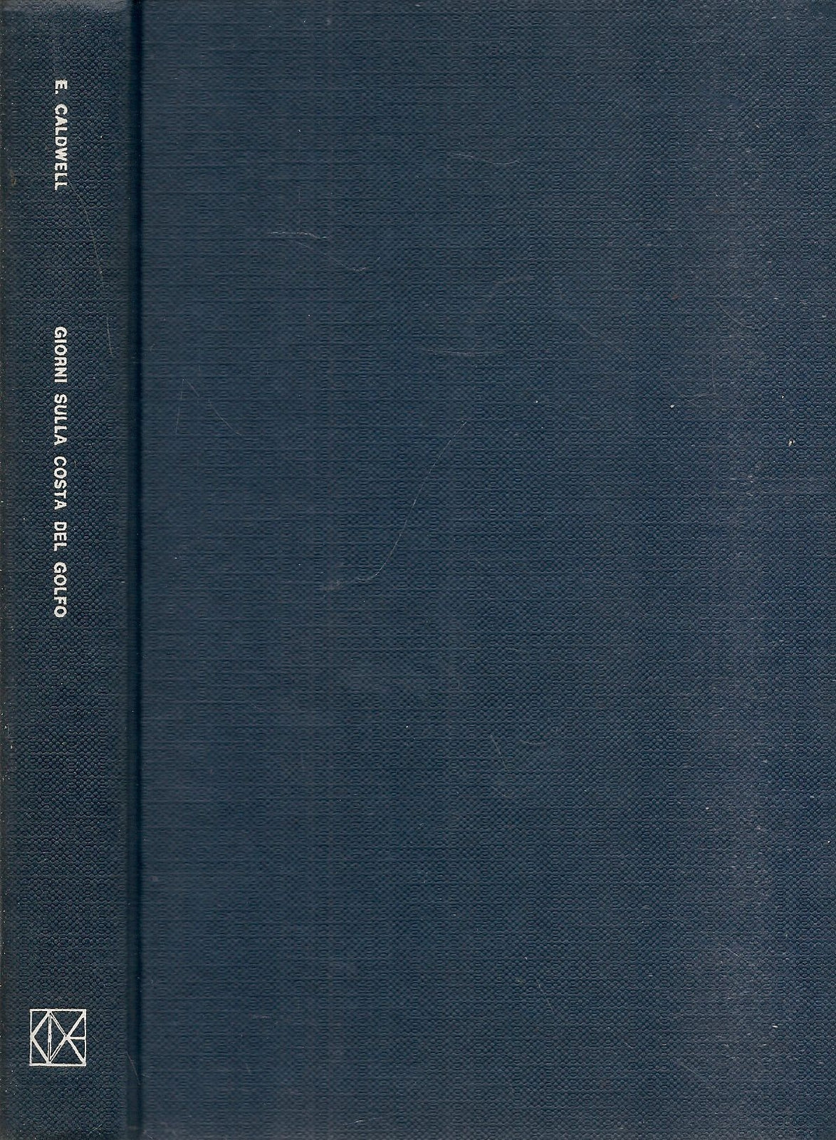 GIORNI SULLA COSTA DEL GOLFO -ERSKINE CLADWELL - CDE1976