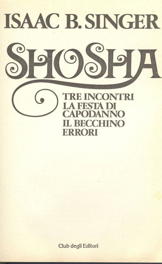 SHOSHA - ISAAC B. SINGER - CDE 1979 - OUTLET DEL LIBRO