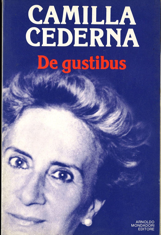 DE GUSTIBUS   CAMILLA CEDERNA