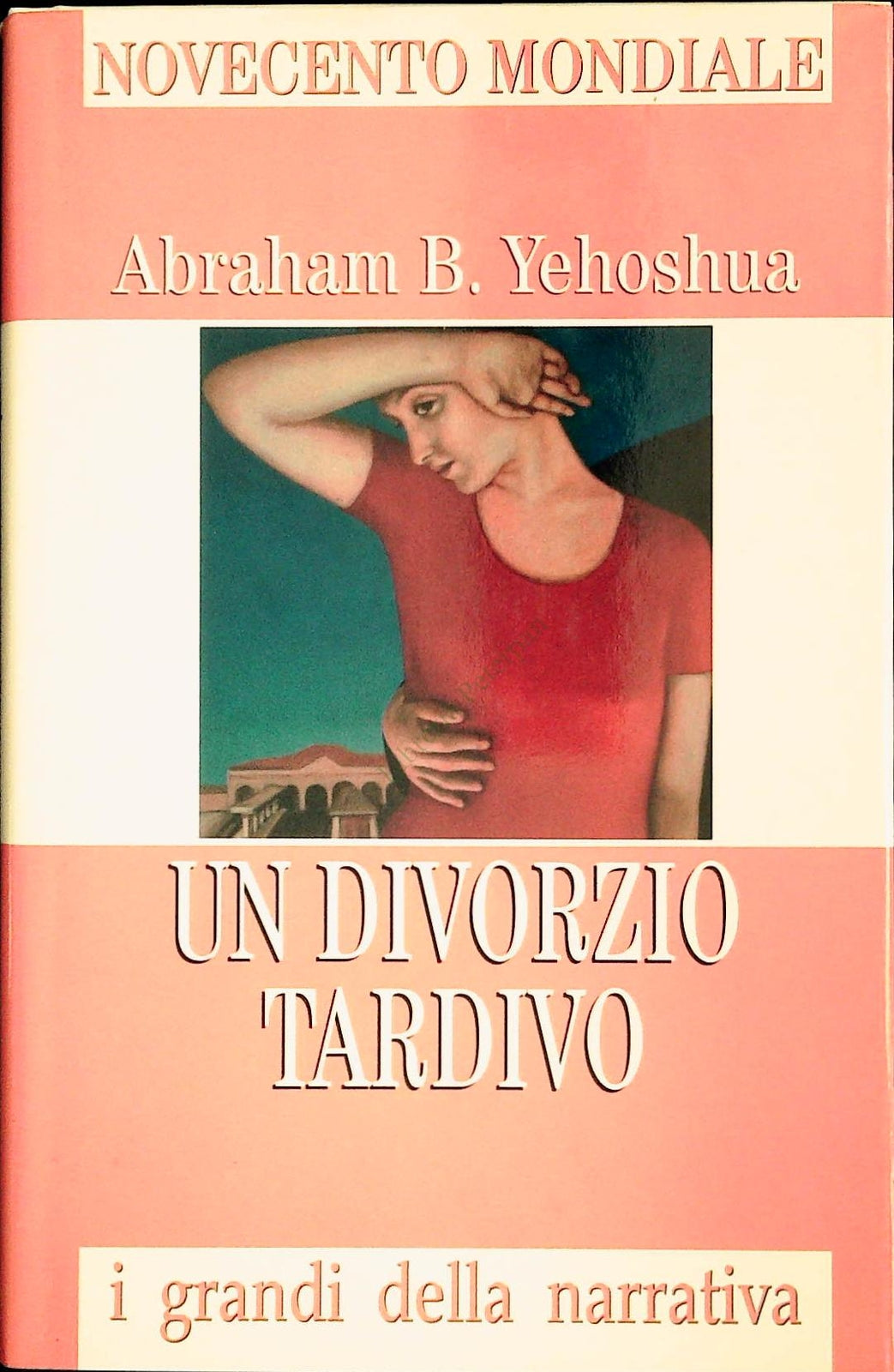 UN DIVORZIO TARDIVO - BRAHAM B. YEHOSHUA