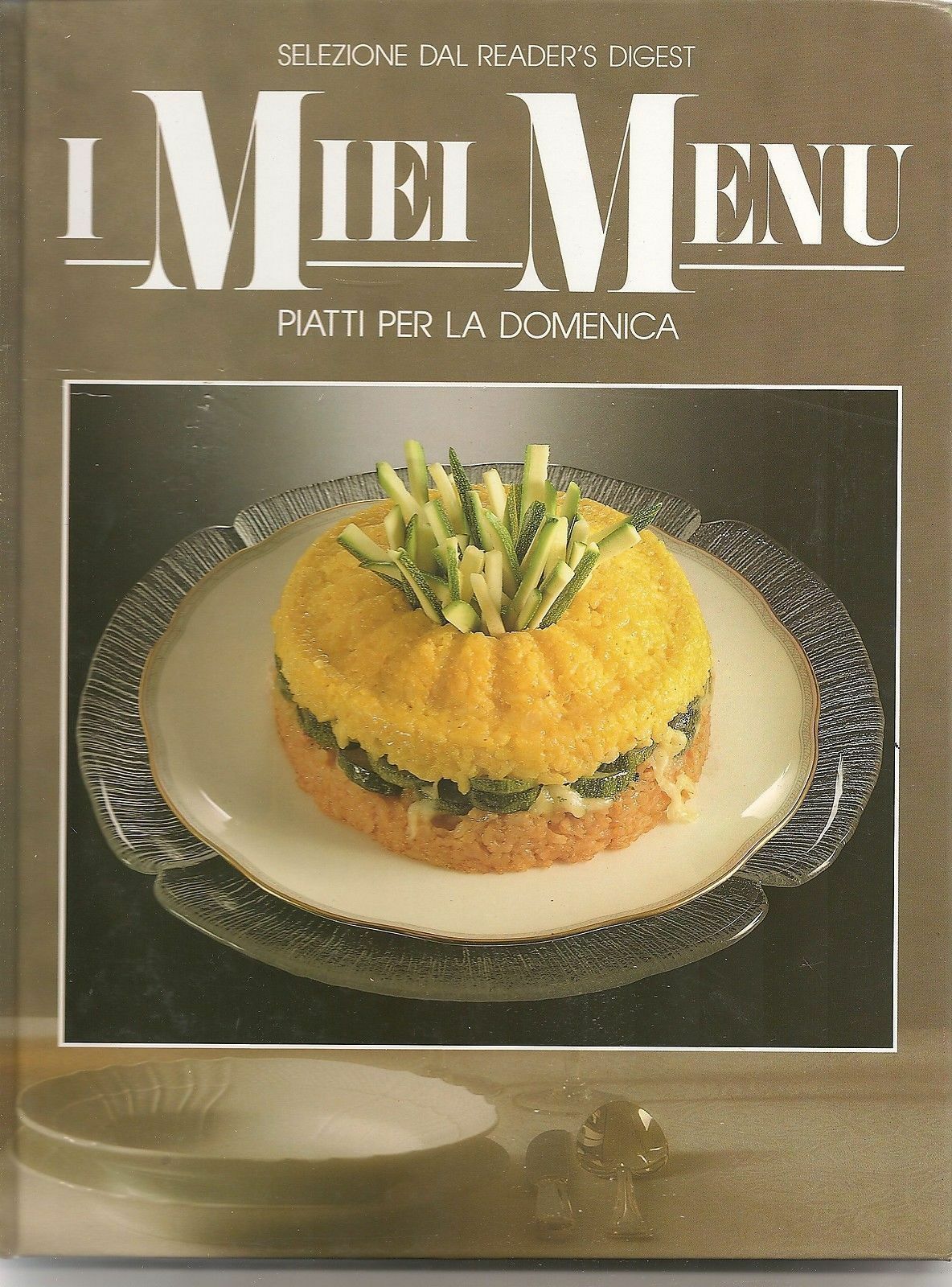 I MIEI MENU  -  PIATTI PER LA DOMENICA