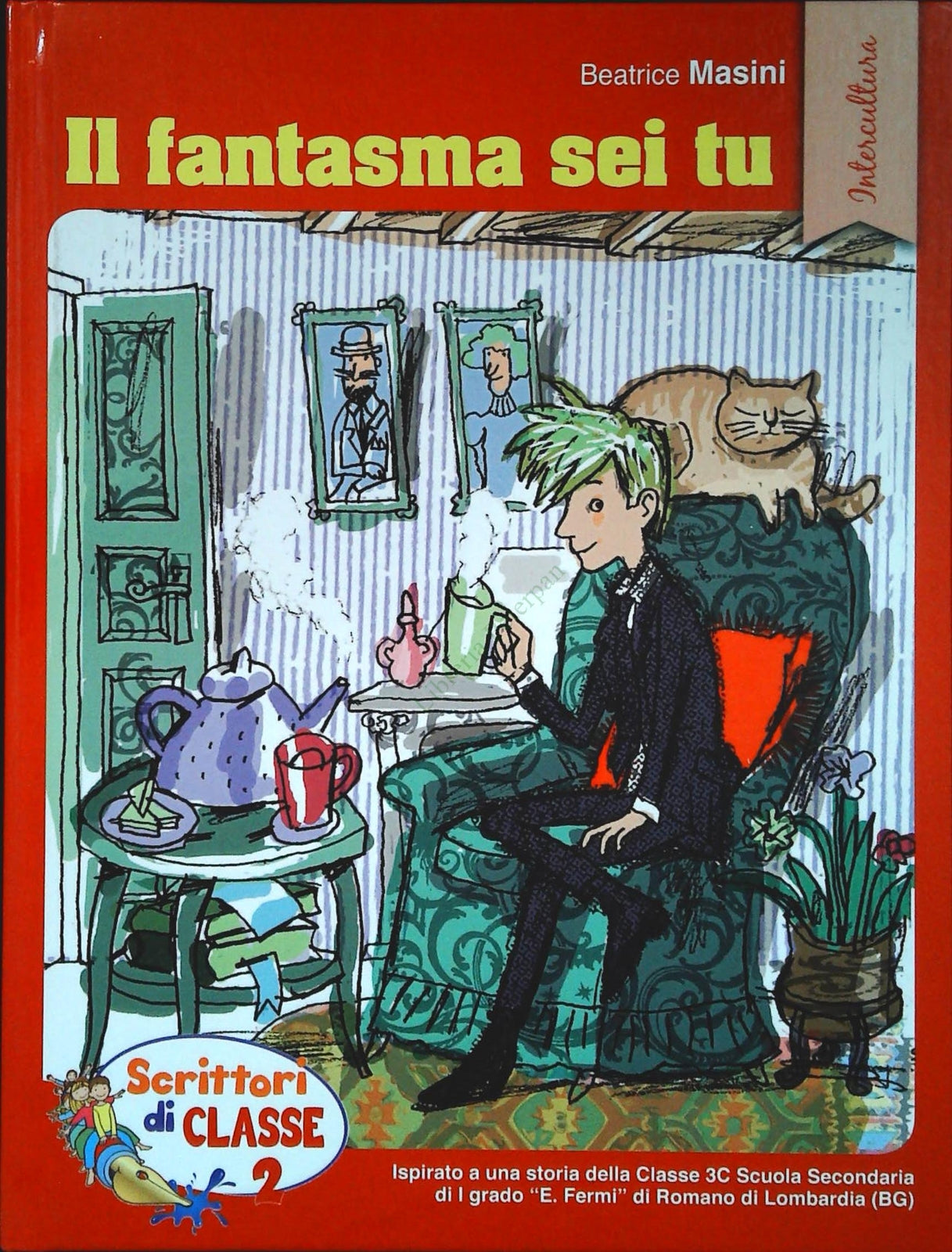 IL FANTASMA SEI TU - BETRICE MASINI - SCRITTORI DI CLASSE 2