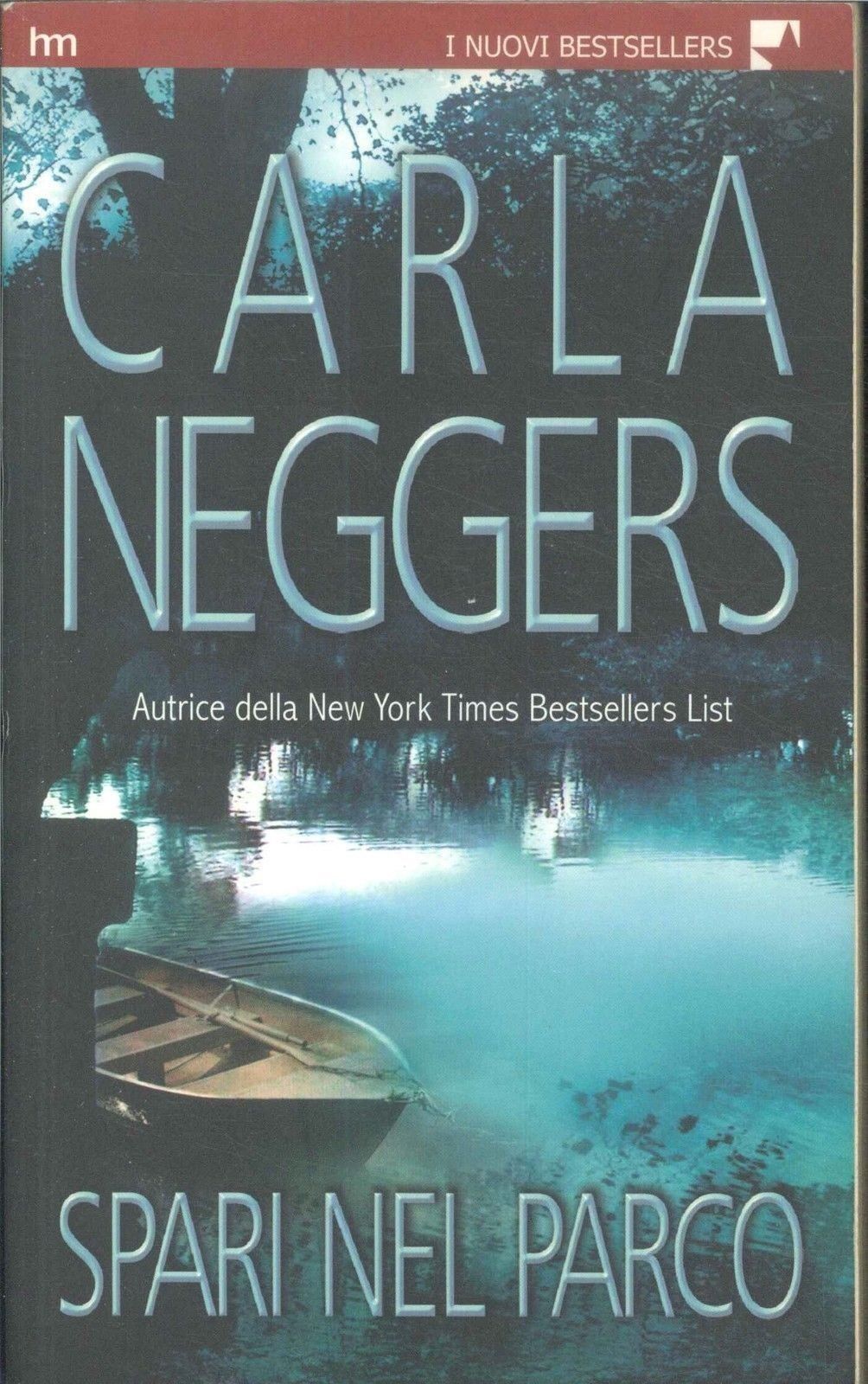 SPARI NEL PARCO - CARLA NEGGERS