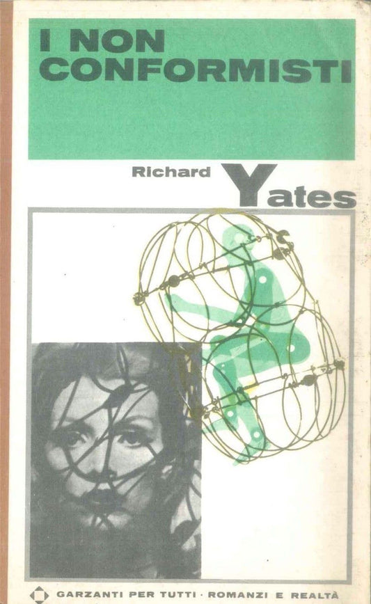 I NON CONFORMISTI - RICHARD YATES