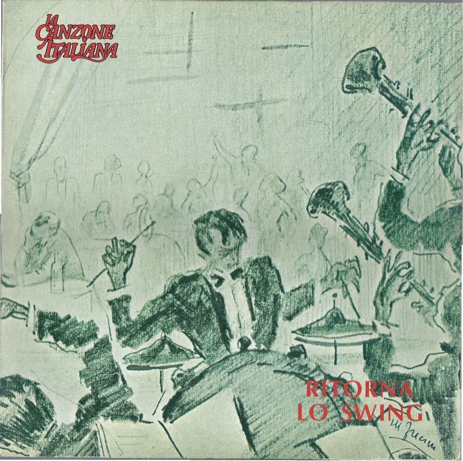 LA CANZONE ITALIANA N. 32 - RITORNA LO SWING