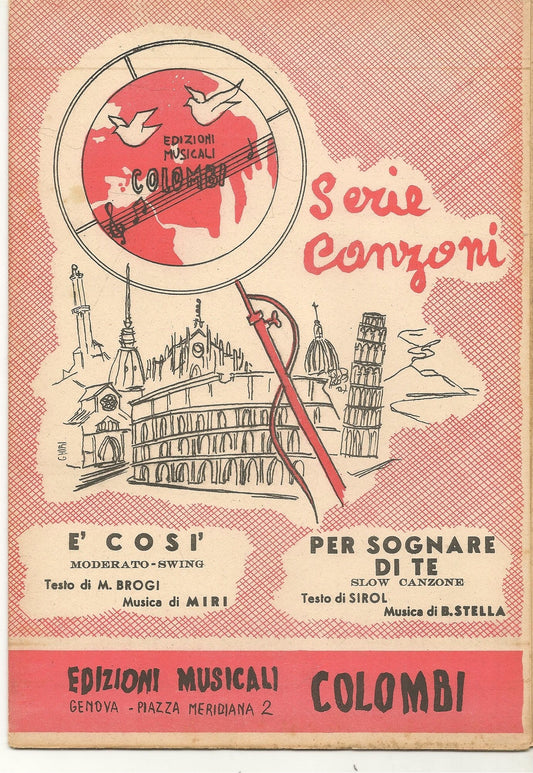 E' COSI'.moderrato swing - PER SOGNARE DI TE. slow canzone -SPARTITO-SHEET MUSIC