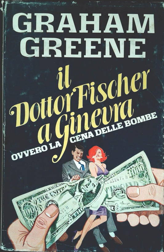 L DOTTOR FISHER A GINEVRA - GRAHAM GREENE - CDE 1980 - OUTLET DEL LIBRO