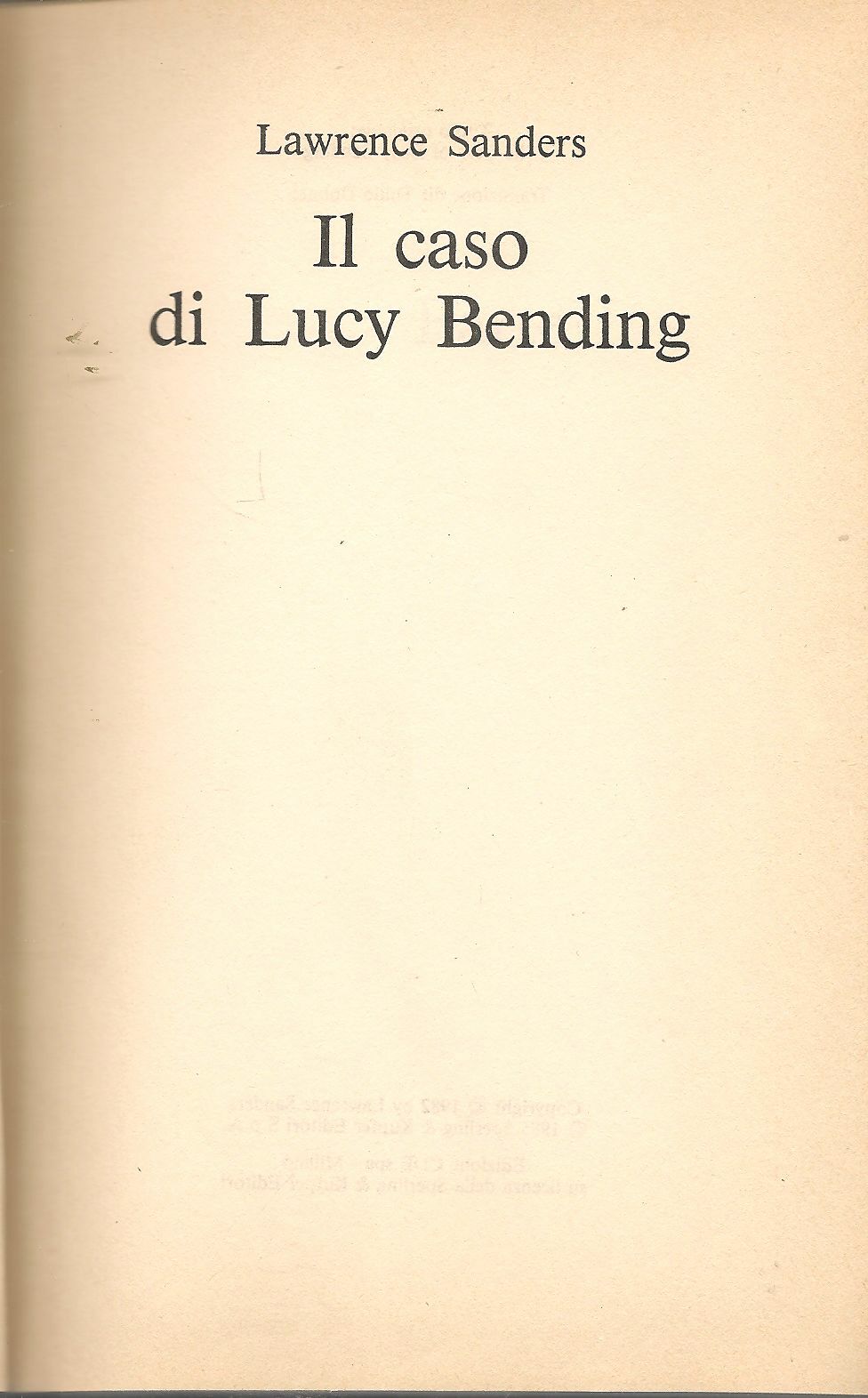 IL CASO LUCY BENDING - LAWRENCE SANDERS