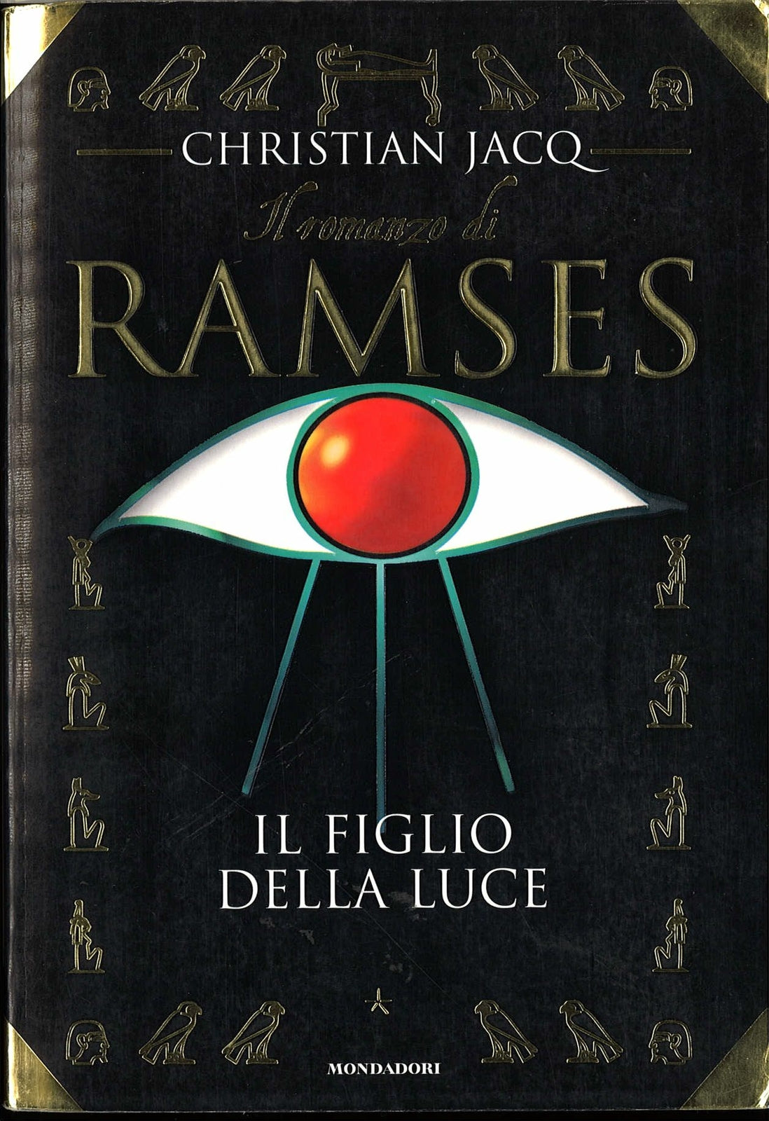 IL ROMANZO DI RAMSES - IL FIGLIO DELLA LUCE - CHRISTIAN JACQ
