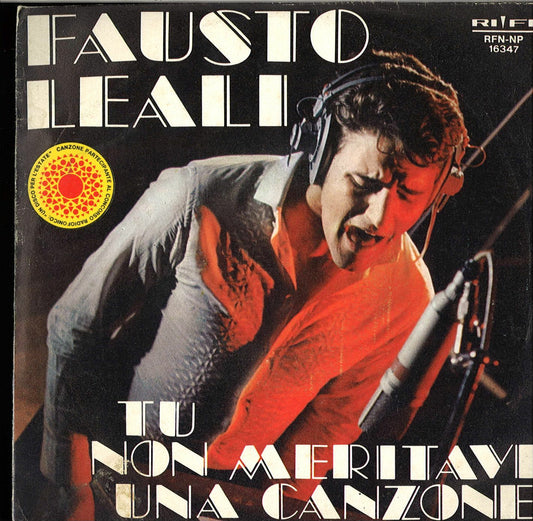 TU NON MERITAVI UNA CANZONE - SONO UN UOMO CHE NON SA  --- FAUSTO LEALI