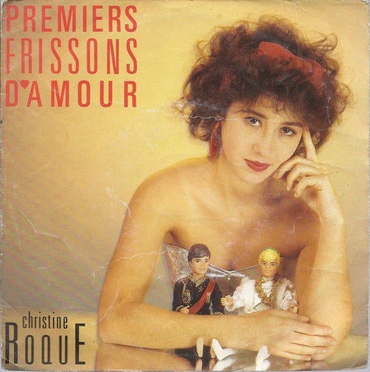 PREMIERS FRISSONS D'AMOUR vocal - instrumental - CHRISTINE ROQUE - 45 GIRI