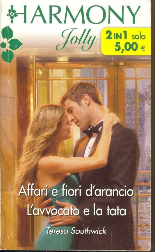 AFFARI E FIORI D'ARANCIO - L'AVVOCATO E LA TATA -