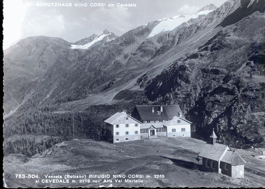 VENOSTA - RIFUGIO "NINO CORSI" IN ALTA VAL MARTELL