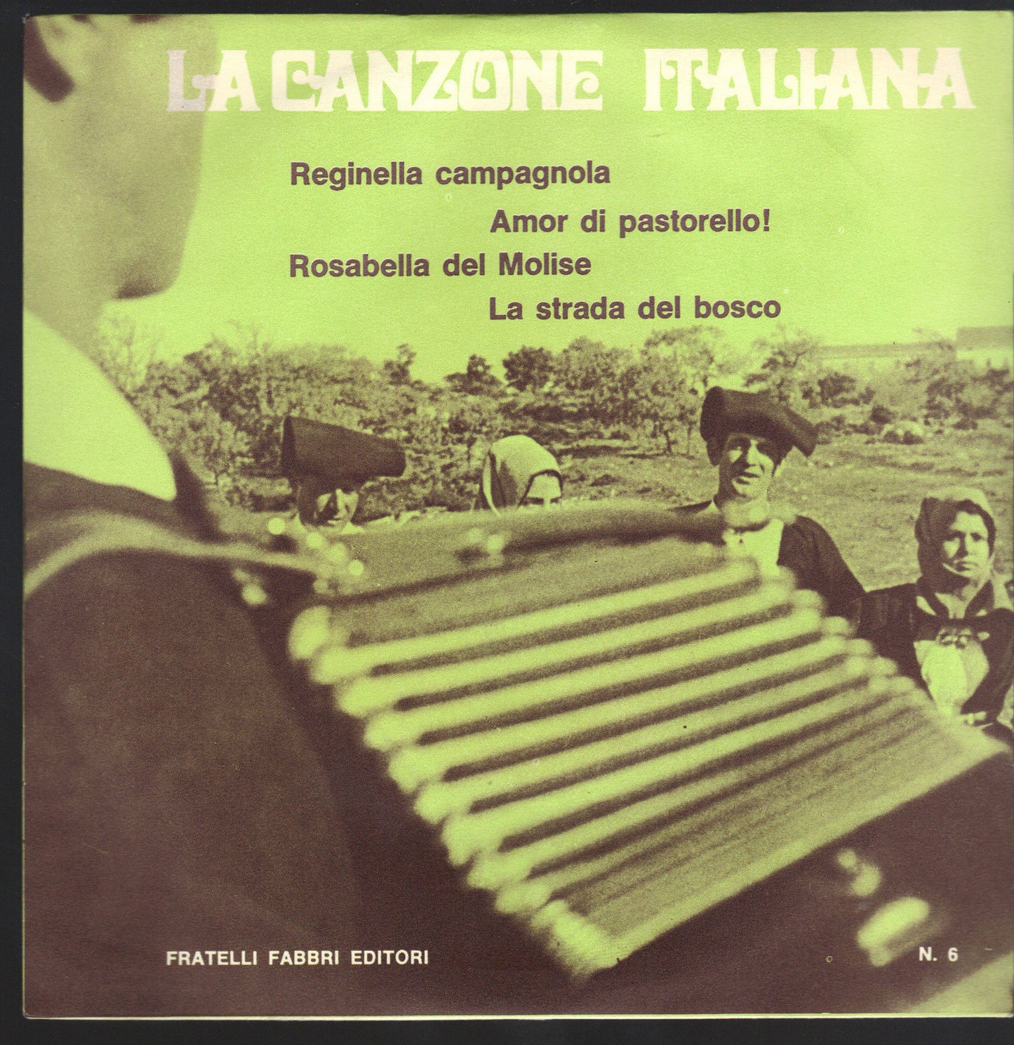 LA CANZONE ITALIANA N° 6 # REGINELLA CAMPAGNOLA - AMOR DI PASTORELLO!