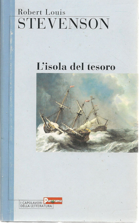 L'ISOLA DELTESORO - ROBERT LOUIS STEVENSON     I CAPOLAVORI DELLA LETTERATURA