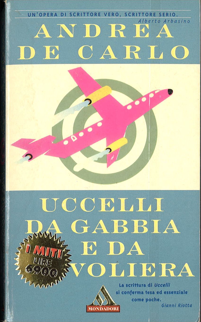 UCCELLI DA GABBIA E DA VOLIERA  -  ANDREA DE CARLO