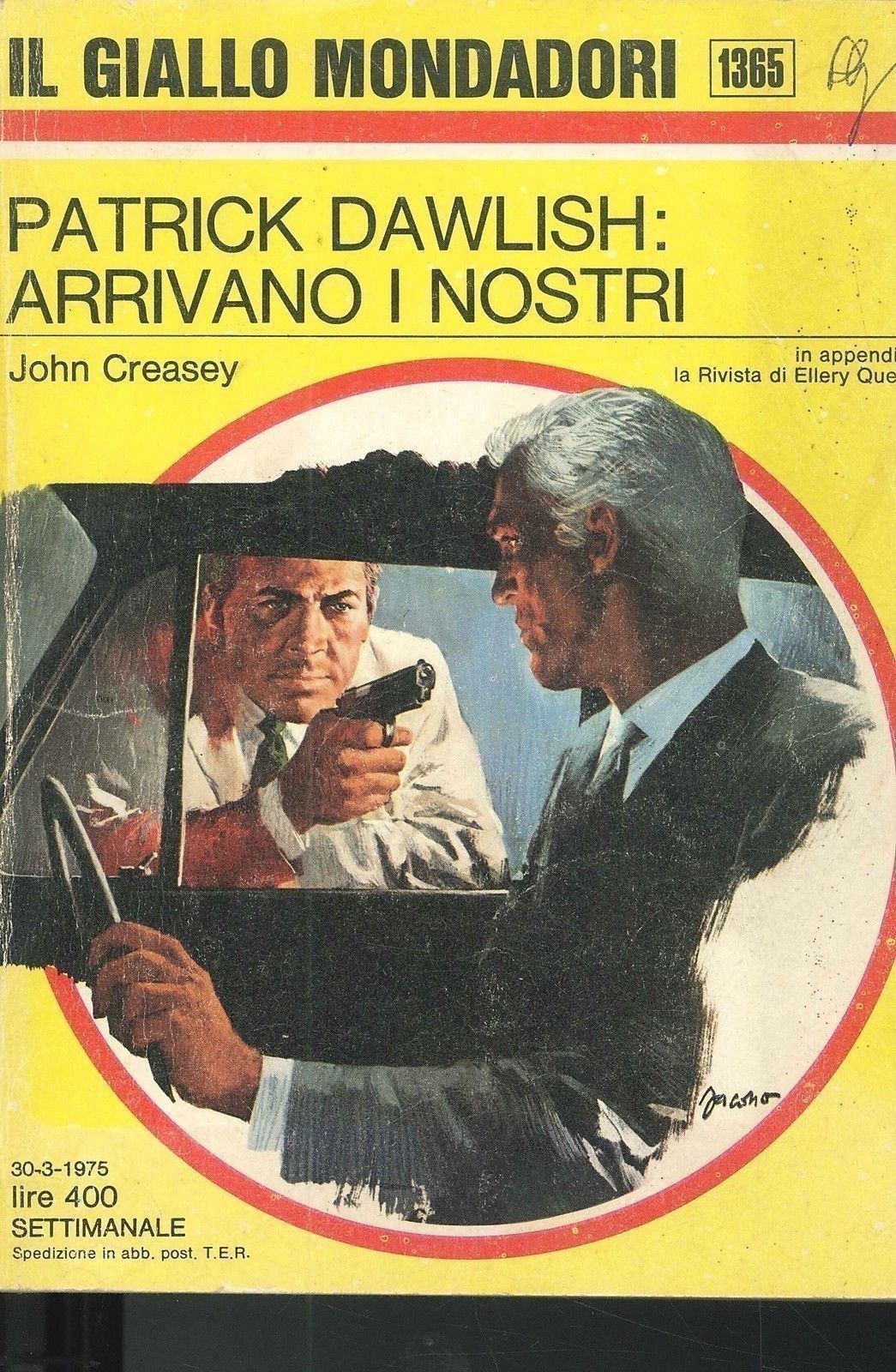 PATRICK DAWLISH: ARRIVANO I NOSTRI - JOHN CREASEY