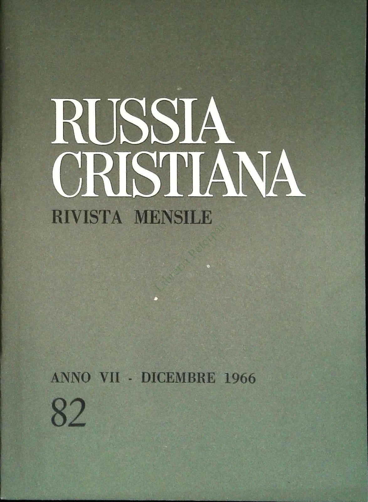 RUSSIA CRISTIANA N. 82 - DICEMBRE 1966