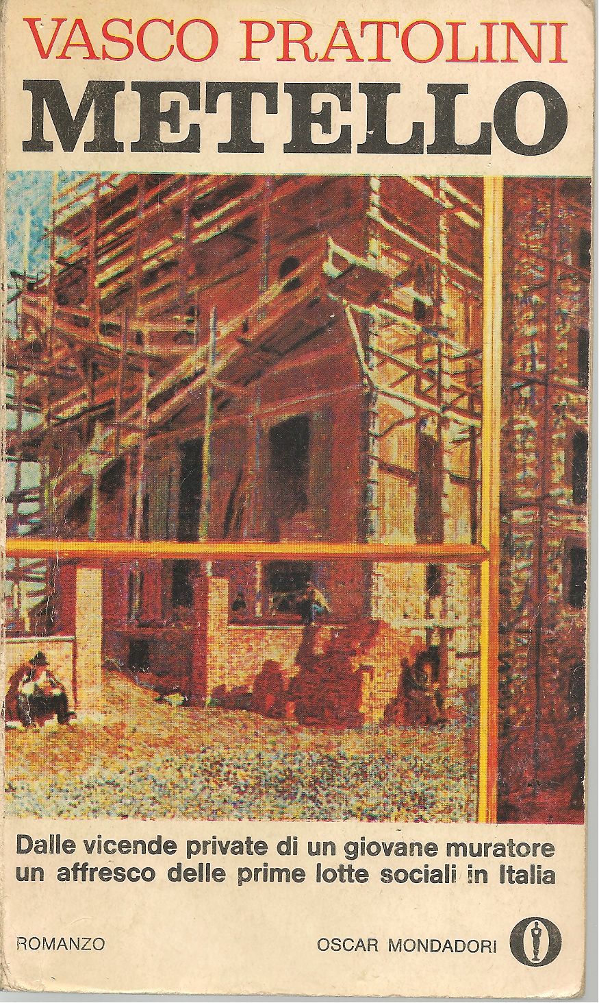METELLO - VASCO PRATOLINI - ED. OSCAR MONDADORI