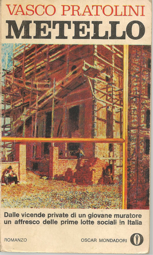 METELLO - VASCO PRATOLINI - ED. OSCAR MONDADORI