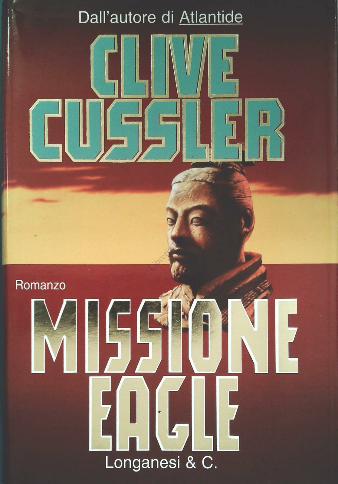MISSIONE EAGLE - CLIVE CUSSLER