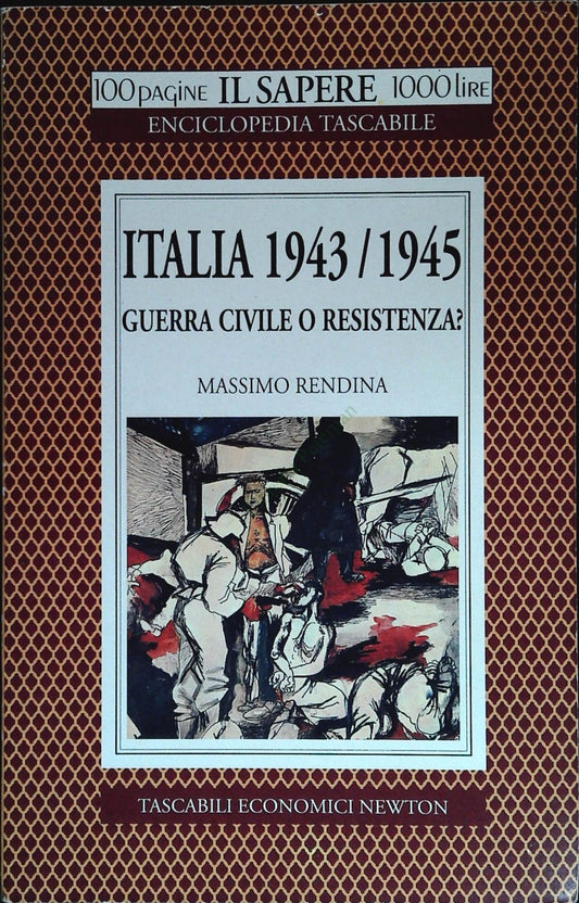 ITALIA 1943-45 - MASSIMO RENDINA - NEWTON 1995 - OUTLET DEL LIBROP