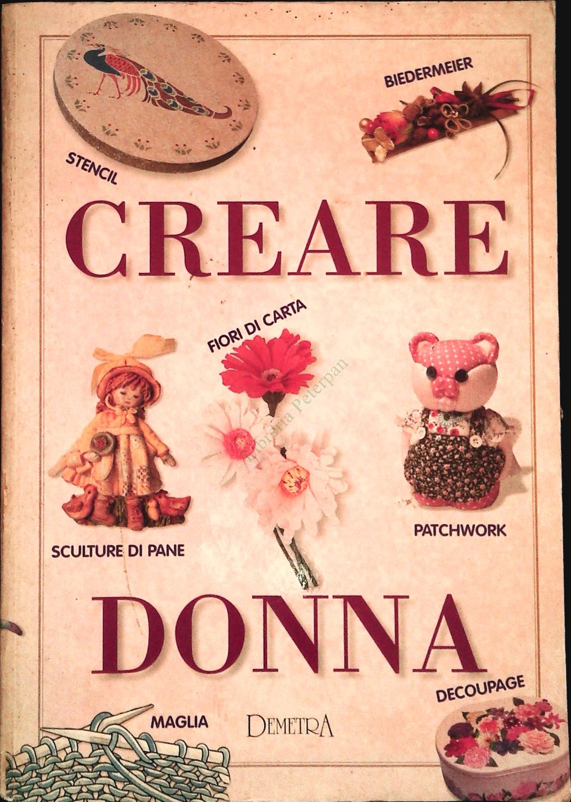 CREARE DONNA - LINDA PERINA-RENZO ZANONI