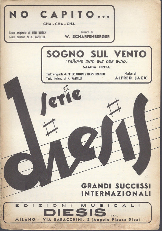 NO CAPITO...  -  SOGNO SUL VENTO  Traume sind wie der wind - A. Jack # SPARTITO