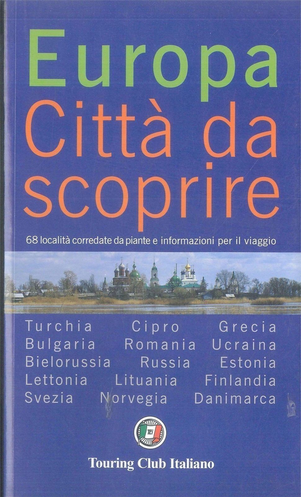 TCI  - EUROPA CITTA' DA SCOPRIRE - VOL.2
