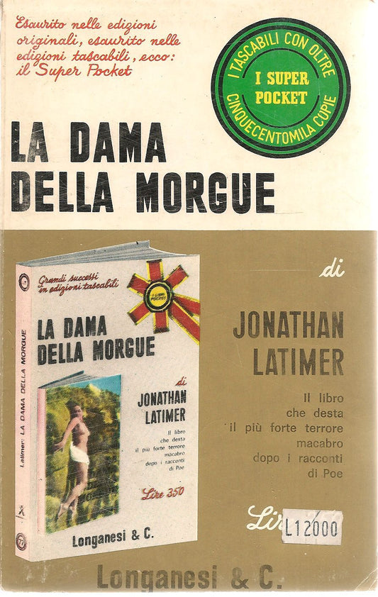 LA DAMA DELLA MORGUE - JOHN LATIMER