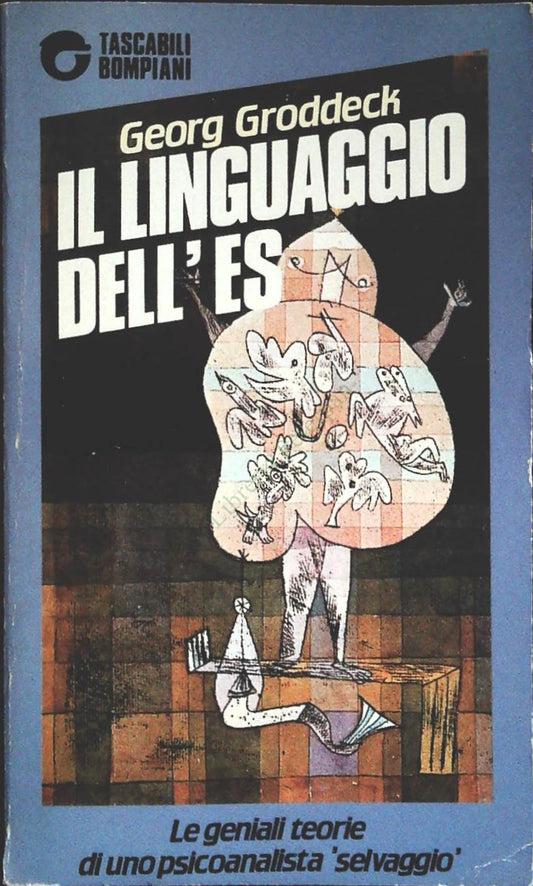 IL LINGUAGGIO DELL'ES - GEORG GRODDECK